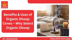 Benefits Uses of Organic Dhoop Cones - Why Select Organic Dh...