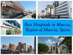 Best Hospitals in Murcia Region of Murcia Spain