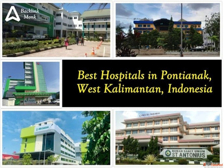 Best Hospitals in Pontianak West Kalimantan Indonesia