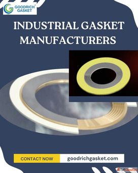 Industrial Gasket Manufacturers For Reliable Sealing Solutions