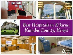 Best Hospitals in Kikuyu Kiambu County Kenya