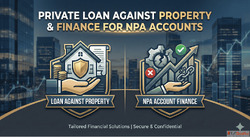 Private Loan Against Property Finance for NPA Accounts