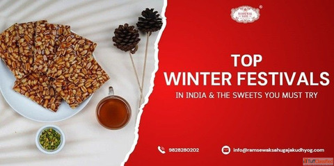 Top Winter Festivals in India The Sweets You Must Try
