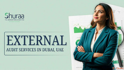External Audit Services in Dubai UAE - Shuraa Tax