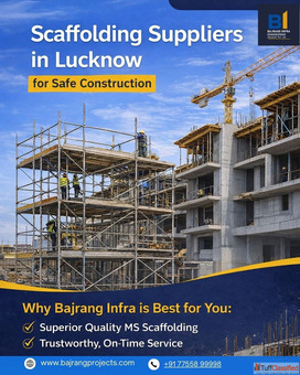 Scaffolding Suppliers in Lucknow for Safe Construction