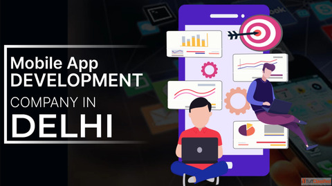 Mobile App Development Company In Delhi