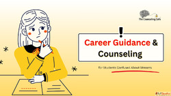 Career Guidance and Counselling for Students Confused About ...