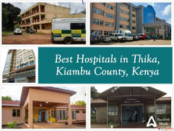 Best Hospitals in Thika Kiambu County Kenya