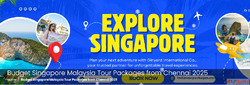 Explore Budget Singapore Malaysia Tour Packages from Chennai...