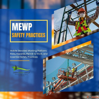 MEWP Safety Risks Hazards Permit to Work Best Practices for ...