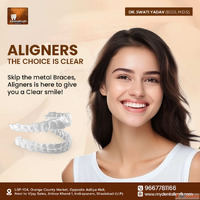 Aligners Treatment for Teeth Straightening in Indirapuram sa...