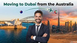 Moving to Dubai from the Australia A Detailed Overview