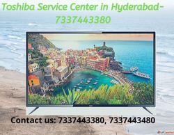 Toshiba TV Service Center Hyderabad 7337443380