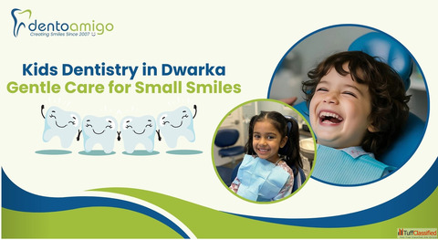 Trusted Kids Dentistry in Dwarka Delhi Dentoamigo