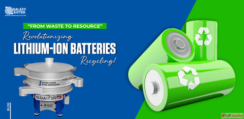 Why Screening Matters in Lithium-Ion Battery Recycling