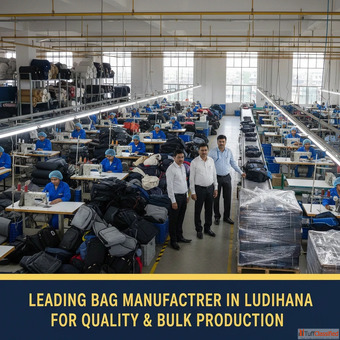 Leading Bag Manufacturer in Ludhiana for Quality Bulk Production
