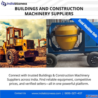 Buildings and Construction Machinery Suppliers - IndiaBizzness B2B Portal