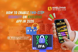 How to Enable Two-Step Security on Kheloyar App in 2026