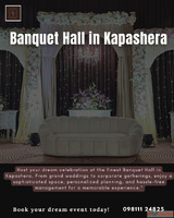 Banquet Hall in Kapashera