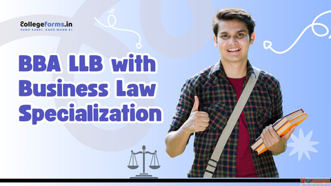 BBA LLB with Business Law Specialization Top Colleges Fees Career Scope