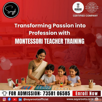 Montessori Teacher Training Course - Professional Certification by Saya Roots