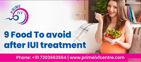 9 Foods to Avoid After IUI Treatment