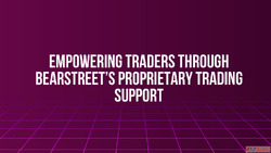 Empowering Traders Through BearStreet's Proprietary Tra...