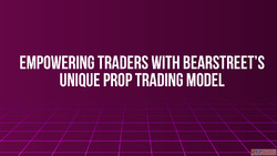 Empowering Traders with BearStreet's Unique Prop Tradin...