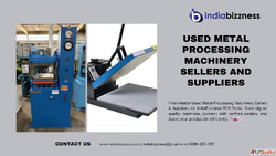 Used Metal Processing Machinery Sellers and Suppliers - Indi...