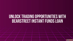 Unlock Trading Opportunities with BearStreet Instant Funds L...