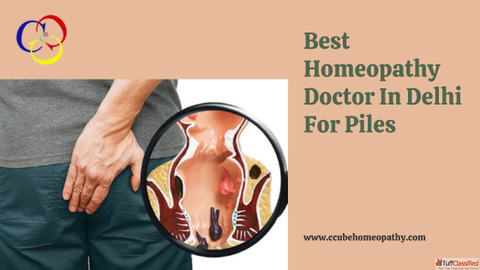 Best Homeopathy Doctor in Delhi for Piles