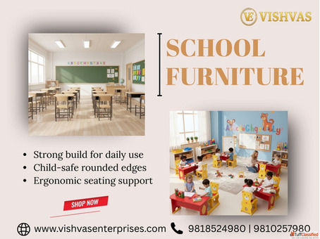 Premium School Furniture by Vishvas Enterprises for Classrooms