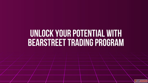 Unlock Your Potential with BearStreet Trading Program