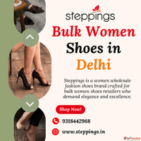 Bulk Women Shoes in Delhi Steppings Wholesale Supplier