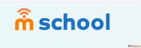 MSchool Transforming Education With Digital Learning