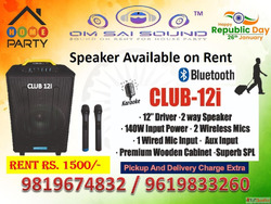 Speaker on Rent for Republic Day Celebration CLUB-12I
