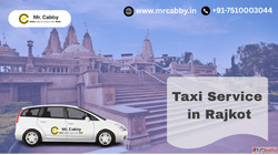 Hire Taxi Service in Rajkot Cab Service in Rajkot - Mr. Cabb...