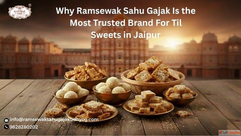 Why Ramsewak Sahu Gajak Is the Most Trusted Brand For Til Sweets