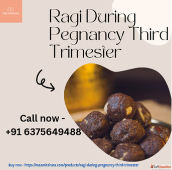 How to Eat Ragi During Pregnancy Third Trimester Safely