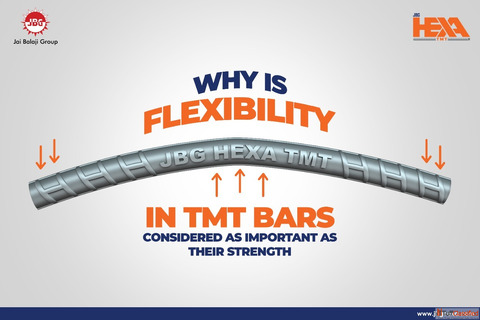 WHY IS FLEXIBILITY IN TMT BARS CONSIDERED AS IMPORTANT AS THEIR STRENGTH