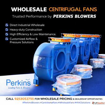 Wholesale Centrifugal Fans - Trusted Performance by Perkins Blowers