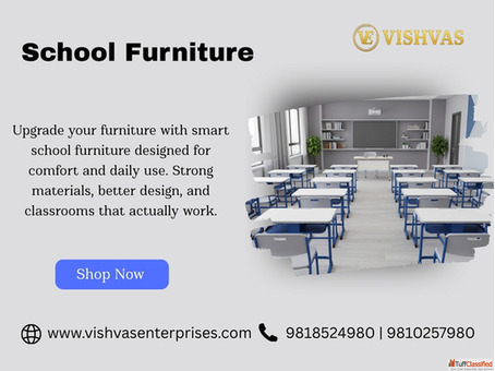 Smart School Furniture Solutions by Vishvas Enterprises