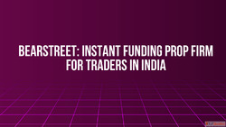BearStreet Instant Funding Prop Firm for Traders in India