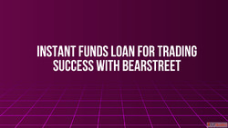 Instant Funds Loan for Trading Success with BearStreet