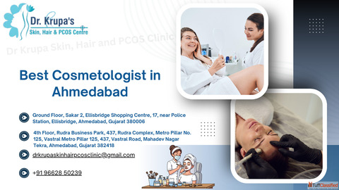 Best Cosmetologist in Ahmedabad Gujarat for Advanced Skin Aesthetic Care