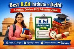Best B.Ed Institute in Delhi