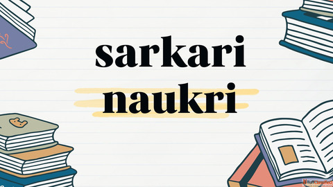 Sarkari Naukri Sarkari Exam
