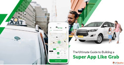 The Ultimate Guide to Building a Super App Like Grab