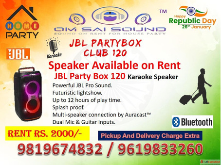 Sound System on Rent for 26 January Flag Hoisting Ceremony - JBL PartyBox Club 120