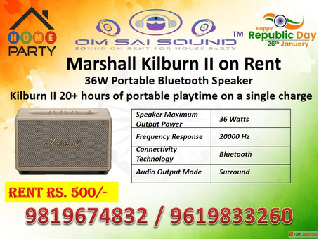 Sound System on Rent for 26 January Flag Hoisting Ceremony - Marshall Kilburn II